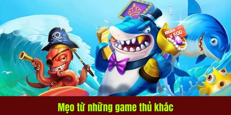 Thế Giới Bắn Cá Hoàng Kim: Chiến Thuật Và Lưu Ý Cần Biết 3 Mẹo từ những game thủ khác